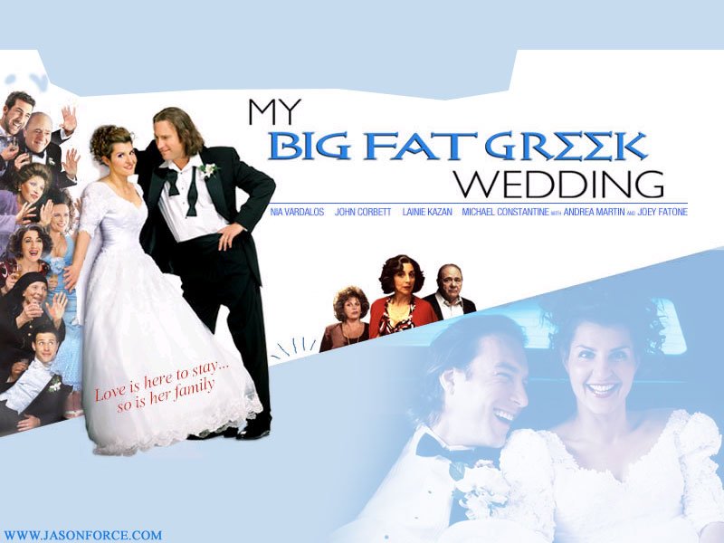 My Big Fat Greek Wedding